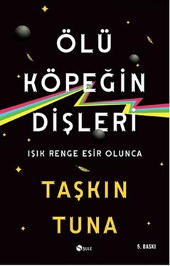 Ölü Köpeğin Dişleri