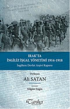 Irak'ta İngiliz İşgal Yönetimi  1914-1918