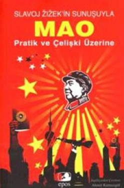 Slavoj Zizek’in Sunuşuyla Mao