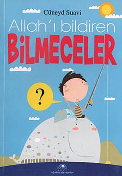 Allah’ı Bildiren Bilmeceler