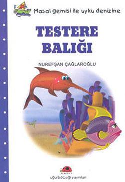 Testere Balığı Masal Gemisi İle Uyku Denizine