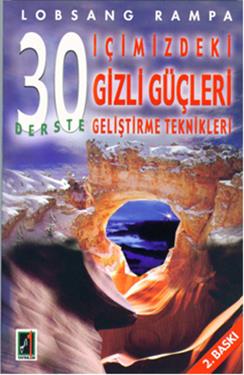 30 Derste İçimizdeki Gizli Güçleri Geliştirme Teknikleri