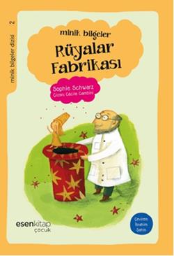 Minik Bilgeler Dizisi 2: Rüyalar Fabrikası