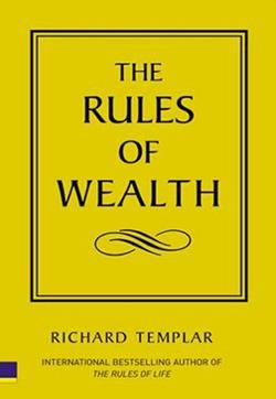 The Rules of Wealth