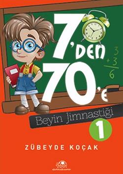 7'den 70'e Beyin Jimnastiği - 1