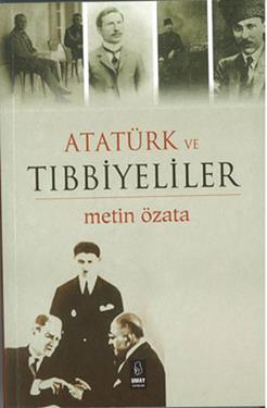 Atatürk ve Tıbbiyeliler