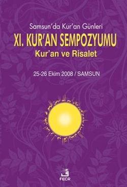 11. Kur’an Sempozyumu - Kur'an ve Risalet