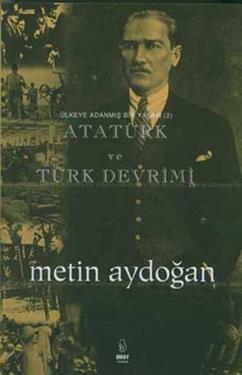 Atatürk ve Türk Devrimi