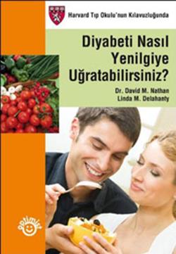 Diyabeti Nasıl Yenilgiye Uğratabilirsiniz?