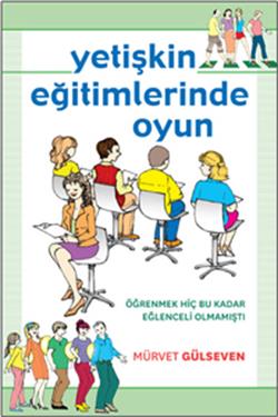 Yetişkin Eğitimlerinde Oyun