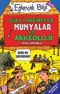 Gizli Hazineler, Mumyalar ve Arkeoloji Eğlenceli Bilgi - 19