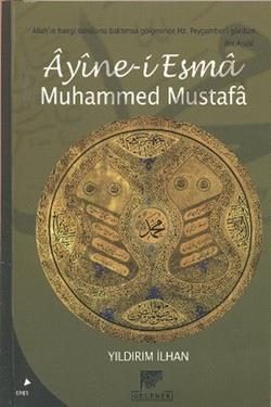 Ayine-i Esma Muhammed Mustafa