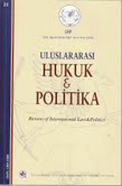 Uluslararası Hukuk ve Politika Cilt: 6 Sayı: 21 (2010)