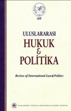 Uluslararası Hukuk ve Politika Cilt: 5 Sayı: 20 (2009)