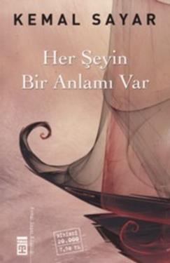 Her Şeyin Bir Anlamı Var