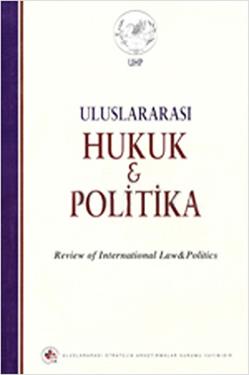 Uluslararası Hukuk ve Politika Cilt: 5 Sayı: 19 (2009)