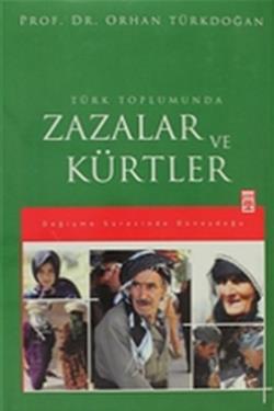 Türk Toplumunda Zazalar ve Kürtler