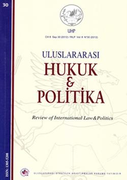 Uluslararası Hukuk ve Politika Cilt 8 Sayı: 30 (2012)