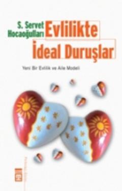 Evlilikte İdeal Duruşlar