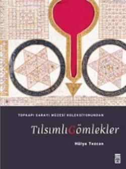 Tılsımlı Gömlekler (Şömizli)