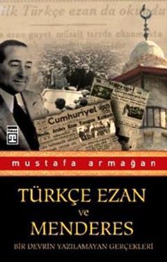 Türkçe Ezan ve Menderes