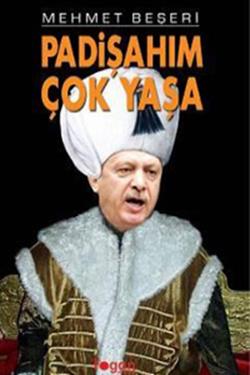 Padişahım Çok Yaşa