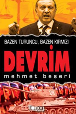 Bazen Turuncu, Bazen Kırmızı Devrim