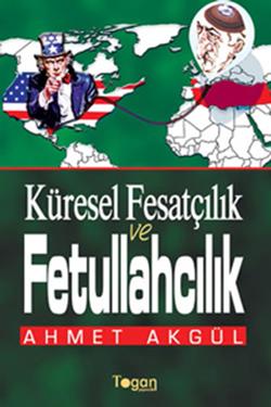 Küresel Fesatçılık ve Fettullahçılık