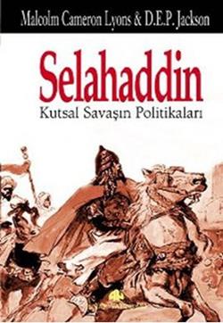 Selahaddin Kutsal Savaşın Politikaları