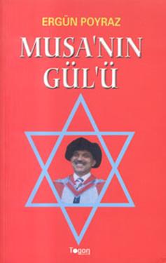 Musa’nın Gülü