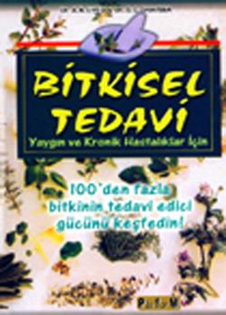 Bitkisel Tedavi Yaygın ve Kronik Hastalıklar İçin