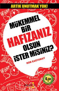 Mükemmel Bir Hafızanız Olmasını İster misiniz?