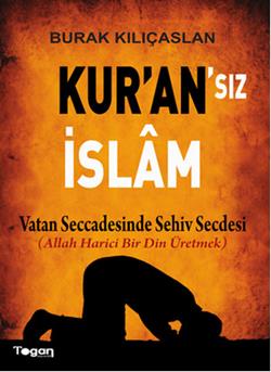 Kur'an'sız İslam