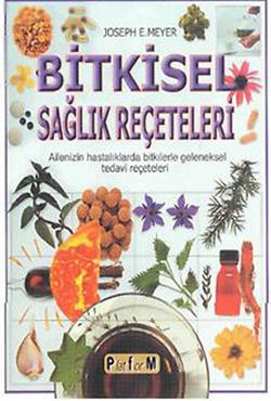 Bitkisel Sağlık Reçeteleri