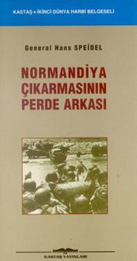 Normandiya Çıkartmasının Perde Arkası