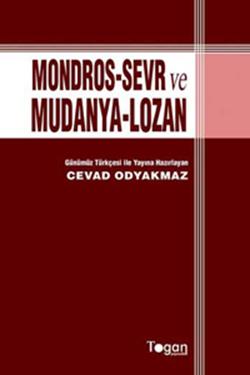 Mondors-Sevr ve Mudanya-Lozan