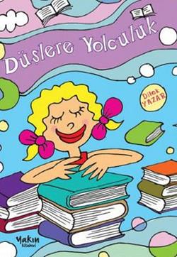 Düşlere Yolculuk