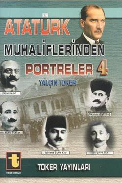 Atatürk Muhaliflerinden Portreler 4