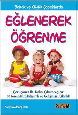 Bebek ve Küçük Çocuklarda Eğlenerek Öğrenme