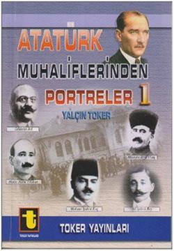 Atatürk Muhaliflerinden Portreler 1