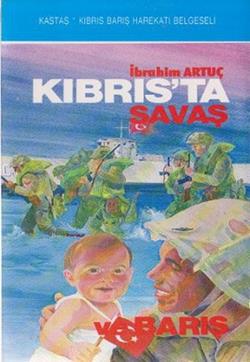 Kıbrıs’ta Savaş ve Barış