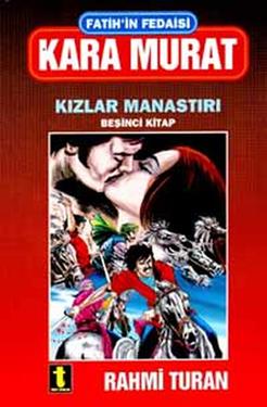 Fatih’in Fedaisi Kara Murat - 5. Kitap