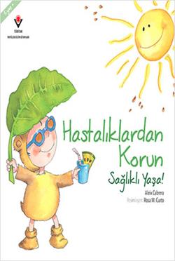 Hastalıklardan Korun Sağlıklı Yaşa!