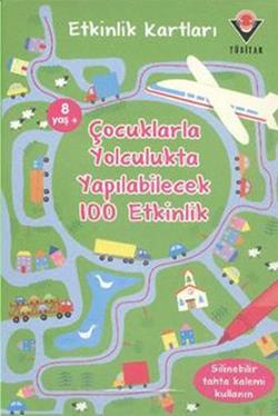 Etkinlik Kartları Çocuklarla Yolculukta Yapılabilecek 100 Etkinlik