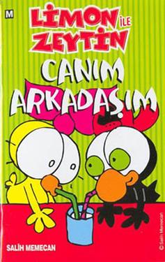 Limon ile Zeytin - Canım Arkadaşım