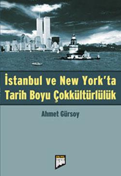 İstanbul ve New York’ta Tarih Boyu Çokkültürlülük