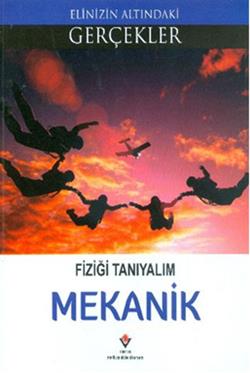 Fiziği Tanıyalım - Mekanik