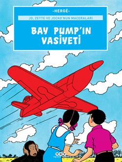 Jo, Zette ve Jocko'nun Maceraları Bay Pump’ın Vasiyeti