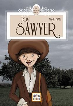 Tom Sawyer (Milli Eğitim Bakanlığı İlköğretim 100 Temel Eser)