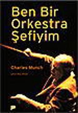 Ben Bir Orkestra Şefiyim